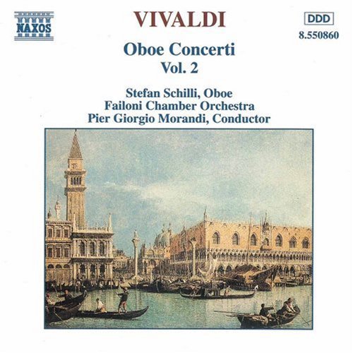 Vivaldi / Schilli / Morandi: Oboe Concerti 2