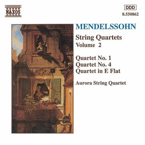 Mendelssohn / Aurora String Quartet: String Quartets 2