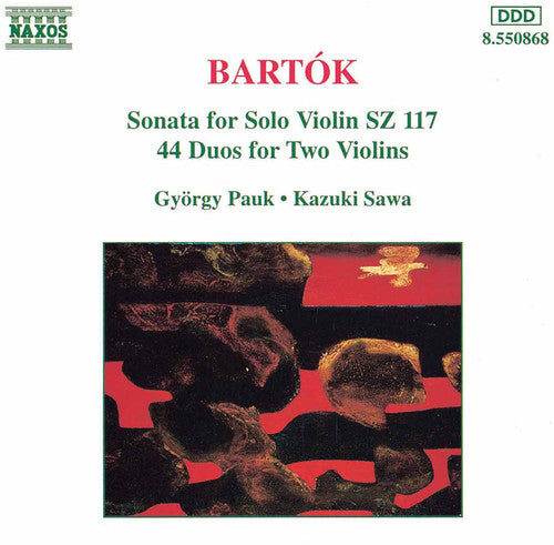 Bartok / Pauk / Sawa: Works for Violin