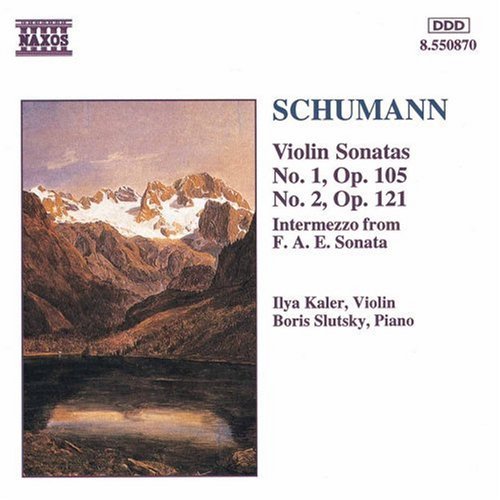 Schumann / Kaler / Slutsky: Violin Sonatas 1 & 2