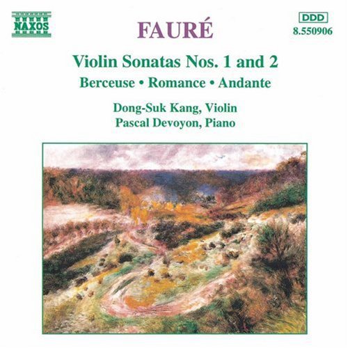 Faure / Kang / Devoyon: Violin Sonatas 1 & 2