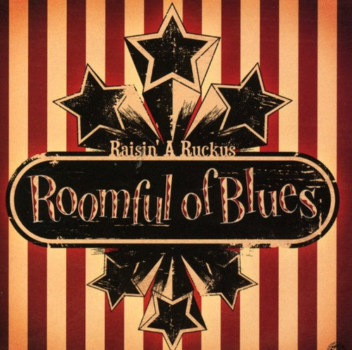 Roomful of Blues: Raisin a Ruckus