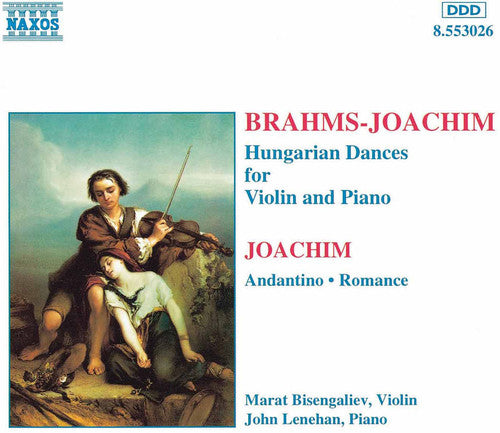 Brahms /Joachim / Bisengaliev / Lenehan: Hungarian Dances