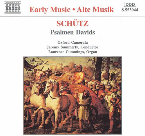 Schutz / Davids / Summerly / Cunnings: Oxford Camerata