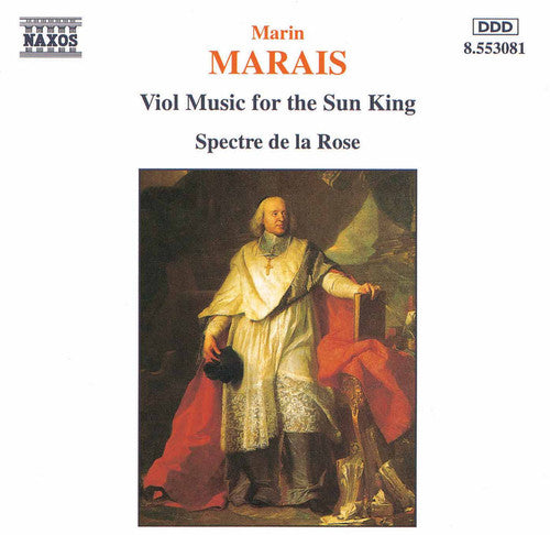 Marsis / Spectre De La Rose: Viol Music for the Sun King