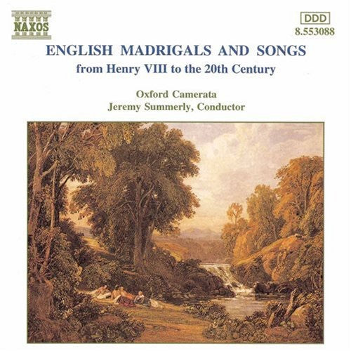 Summerly / Oxford Camerata: English Madrigals & Songs