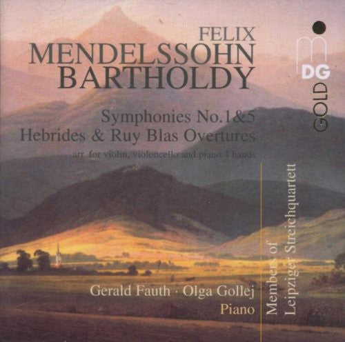 Mendelssohn / Seidel / Moosdorf / Fauth / Gollej: Symphony No 5 Hebriden Overture