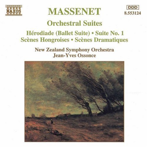 Massenet / Ossonce / Nzso: Orchestral Suites 1-3 / Herodiade