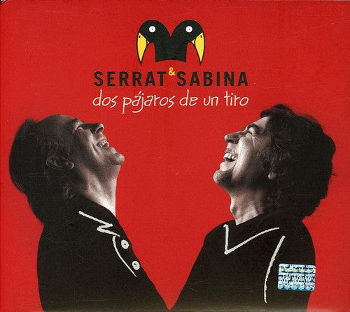 Serrat & Sabina: Dos Pajaros de Un Tiro