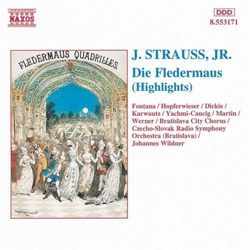 Strauss, J. / Wildner / Czecho-Slovak Radio Sym: Die Fledermaus Highlights