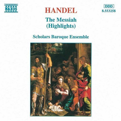 Handel / Scholars Baroque Ensemble: Messiah