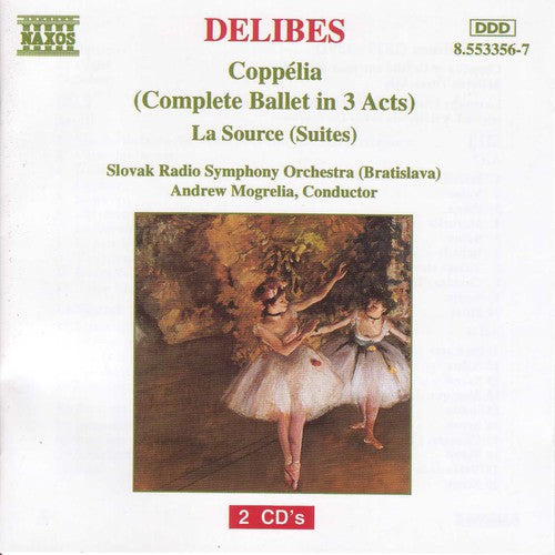 Delibes / Mogrelia / Slovak Radio Symphony Orch: Coppelia