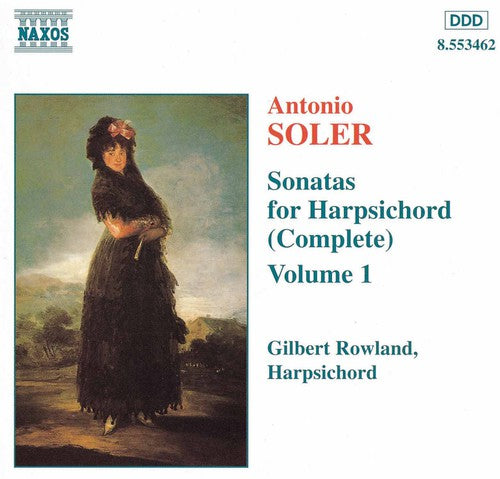 Soler / Rowland: Complete Sonatas for Harpsichord 1