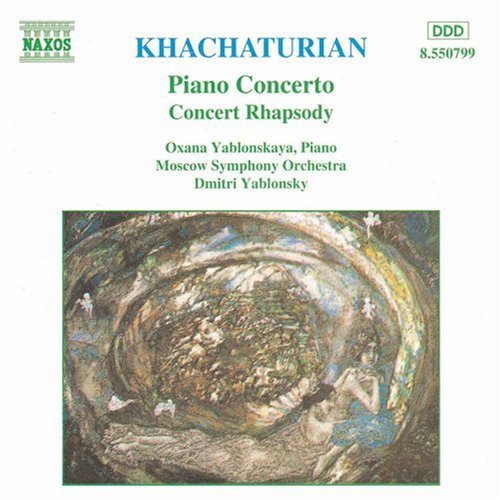 Khachaturian / Yablonskaya / Yablonsky: Piano Concerto / Concert Rhapsody