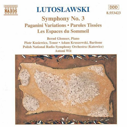 Lutoslawski / Wit / Polish National Radio Symphony: Symphony 3 / Paganini Variations / Paroles Tissees