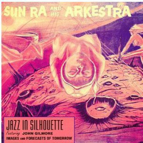 Sun Ra: Jazz in Silhouette