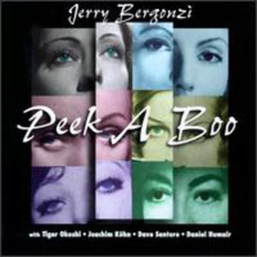 Bergonzi, Jerry: Peek a Boo