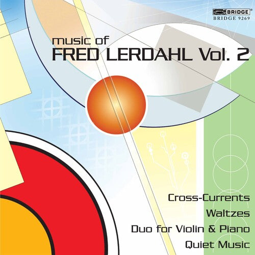 Lerdahl / Schulte / Winn / Odense Sym Orch / Mann: Music of Fred Lerdahl 2