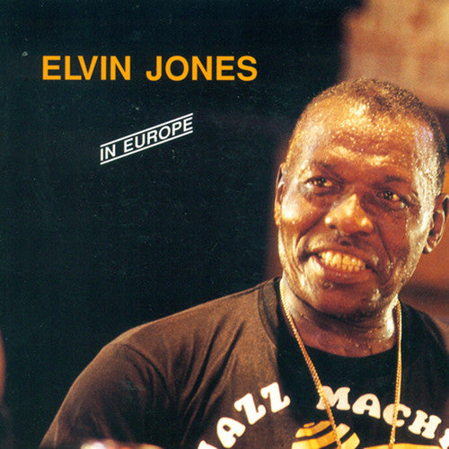 Jones, Elvin: In Europe