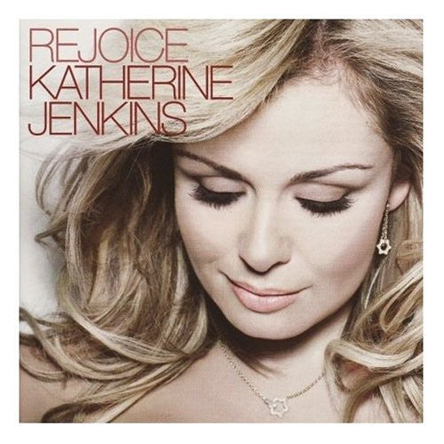 Jenkins, Katherine: Rejoice