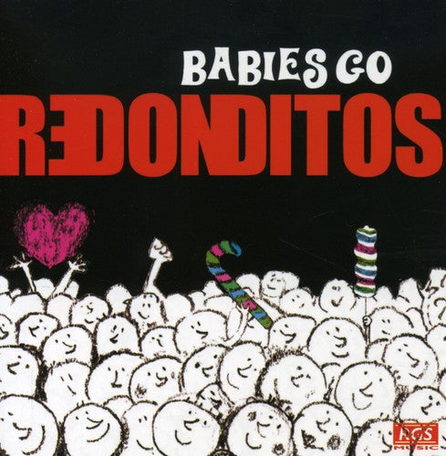 Sweet Little Band: Babies Go Redonditos
