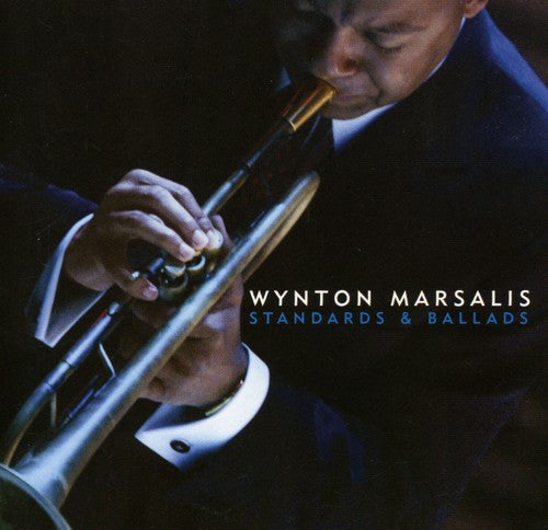 Marsalis, Wynton: Standards and Ballads