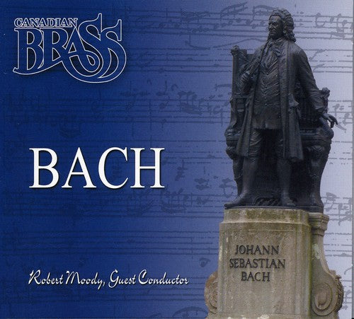 Canadian Brass / Bach / Moody: Bach