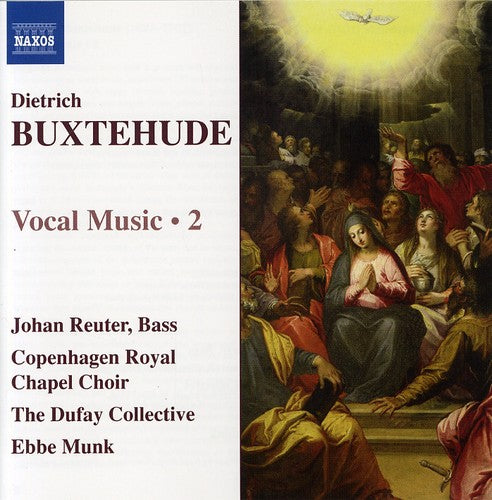 Buxtehude / Reuter / Munk / Copenhagen Royal Choir: Vocal Music 2