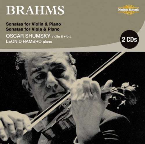 Brahms / Shumsky / Hambro: Violin & Viola Sonatas