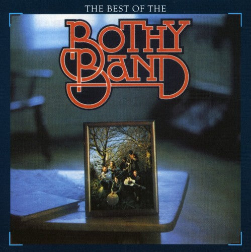 Bothy Band: The Best Of The Bothy Band