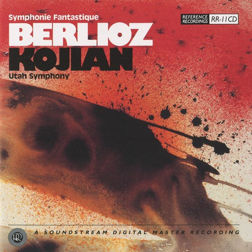 Berlioz / Kojian / Utah Symphony: Symphonie Fantastique