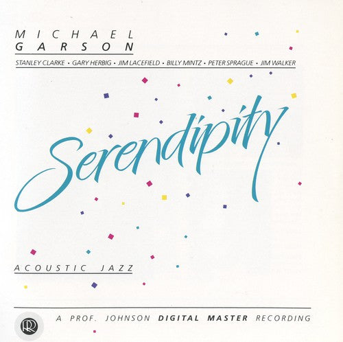 Garson, Mike: Serendipity