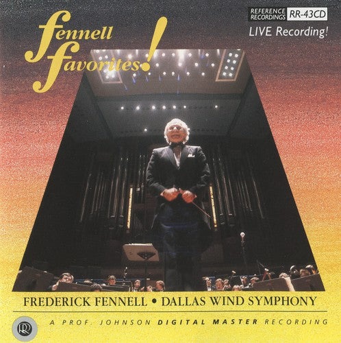 Dallas Wind Symphony / Fennell: Fennell Favorites