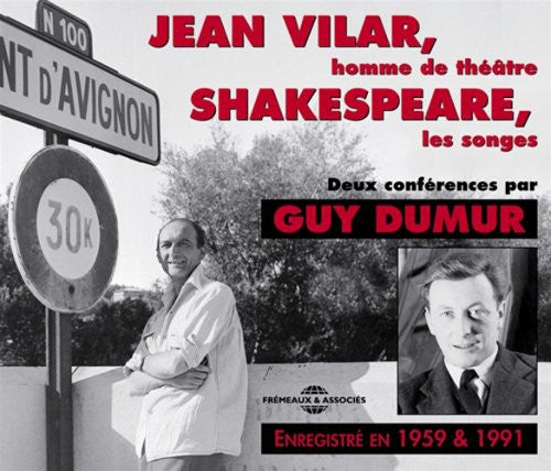 Dumur, Guy: Jean Vilar/Shakespeare, Les Songs: 2 Conference