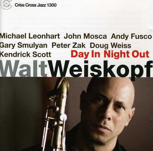 Weiskopf, Walt: Day in Night Out