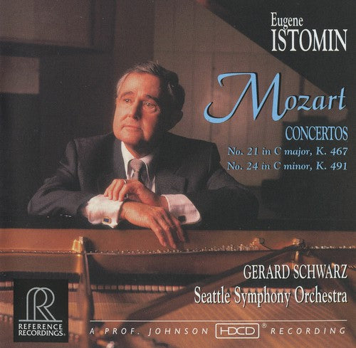 Mozart / Istomin / Schwarz / Seattle So: Piano Concertos 21 & 24