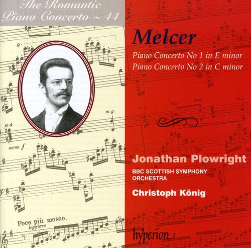 Melcer / Plowright / BBC Scottish Sym Orch / Konig: Piano Concertos Nos 1 & 2: Romantic Piano Cto 44