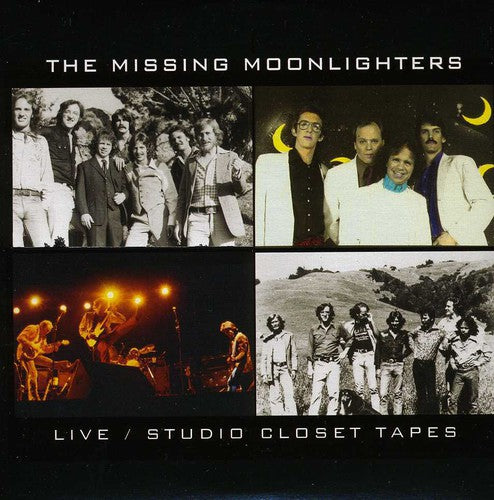 Moonlighters: Missing Moonlighters: Live/Studio Closet Tapes