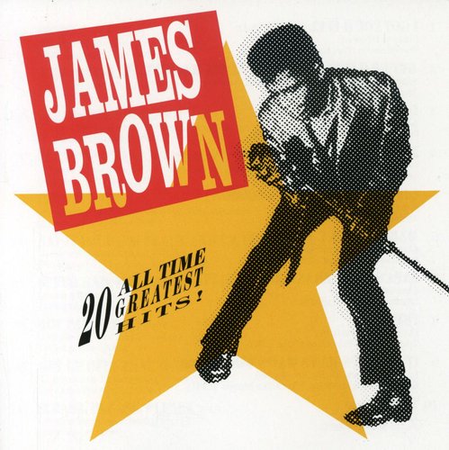 Brown, James: 20 All Time Greatest Hits