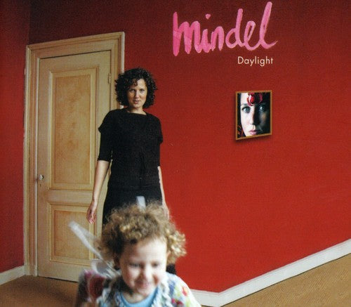 Mindel: Daylight