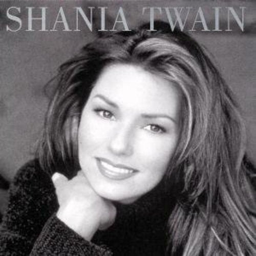 Twain, Shania: Shania Twain