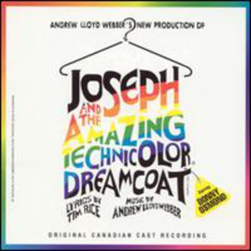 Joseph & Amazing Technicolor Dreamcoat / Canadian: Joseph & Amazing Dreamcoat / Canadian Cast