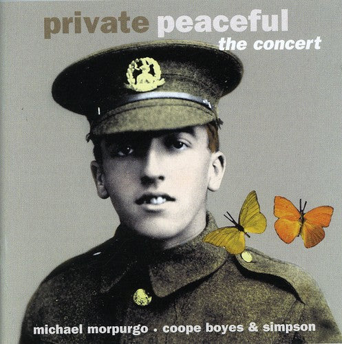 Morpurgo/Coope/Boyes/Simpson: Private Peaceful-The Concert