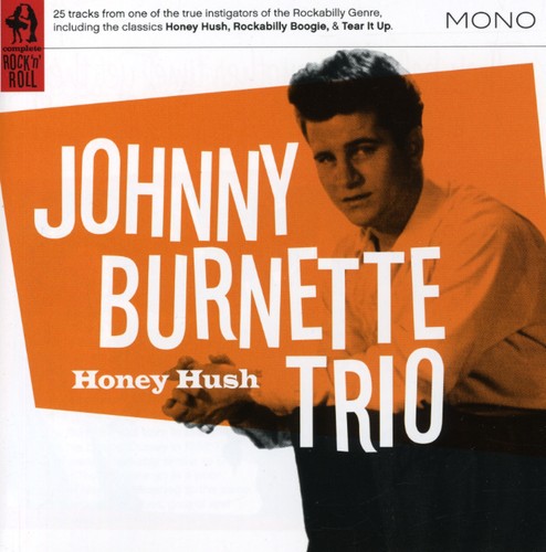 Burnette, Johnny Trio: Honey Hush