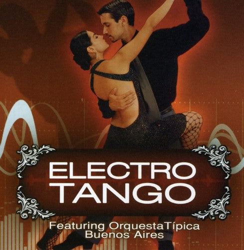 Orquesta Tipica Buenos Aires: Electrotango