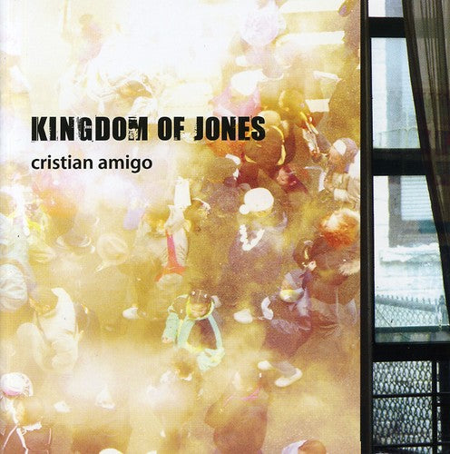 Amigo, Cristian: Kingdom of Jones