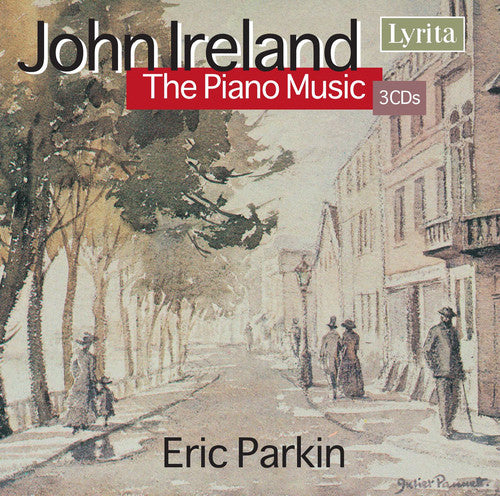 Ireland, John: Piano Music