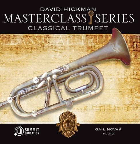 Hickman / Novak: Masterclass Series: Classical Trumpet