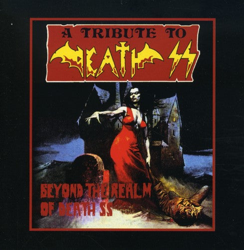 Death S.S. Tribute: Beyond the Realm of Death S.S.-Tribute to Death S.