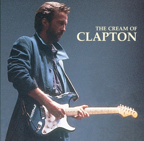 Clapton, Eric: Cream of Clapton